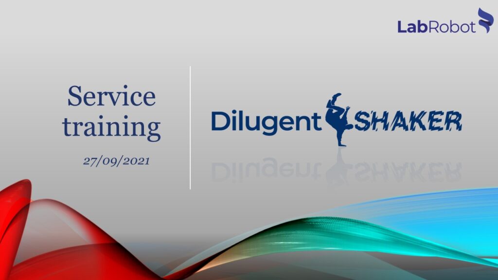 Service training Dilugent Shaker - presentation 22-09-2021